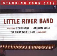 Standing Room Only von Little River Band