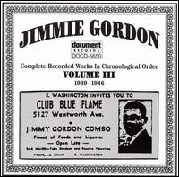 Jimmie Gordon, Vol. 3: 1939-1946 von Jimmie Gordon