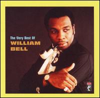 Very Best of William Bell von William Bell