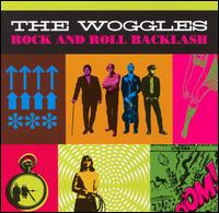 Rock and Roll Backlash von The Woggles