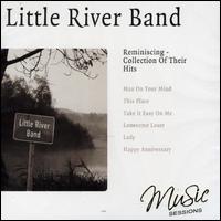 Reminiscing: Collection of Their Hits von Little River Band