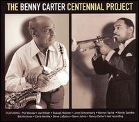 Benny Carter Centennial Project von Benny Carter