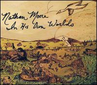 In His Own Worlds von Nathan Moore