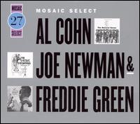 Mosaic Select: Al Cohn, Joe Newman & Freddie Green von Al Cohn