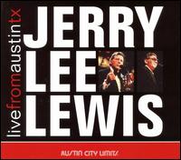 Live from Austin, TX von Jerry Lee Lewis