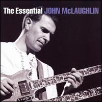 Essential John McLaughlin von John McLaughlin