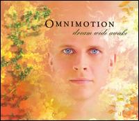 Dream Wide Awake von Omnimotion