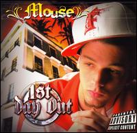 1st Day Out von Mouse
