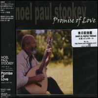 Promise of Love von Noel Paul Stookey