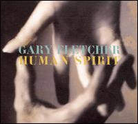 Human Spirit von Gary Fletcher