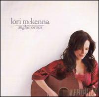 Unglamorous von Lori McKenna