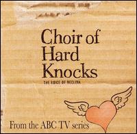 Choir of Hard Knocks von Choir of Hard Knocks