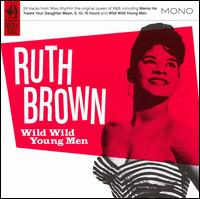 Wild Wild Young Men von Ruth Brown