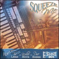 Squeeze Me von Squeezebox