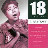 18 Greatest von Mahalia Jackson