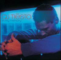 In My Memory von DJ Tiësto