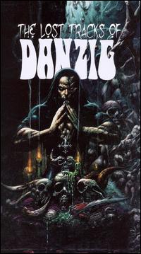Lost Tracks of Danzig von Danzig