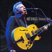 Runnin' Blue von Boz Scaggs