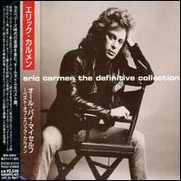 Definitive Collection [BMG] von Eric Carmen