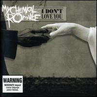 I Don't Love You [Australia CD] von My Chemical Romance