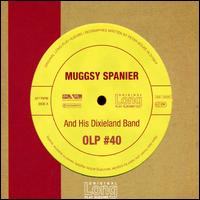 Muggsy Spanier and His Dixieland Band von Muggsy Spanier