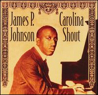 Carolina Shout [Collectables] von James P. Johnson