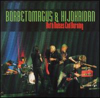 Both Noises End Burning von Borbetomagus
