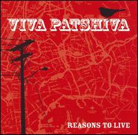 Reasons To Live von Viva Patshiva