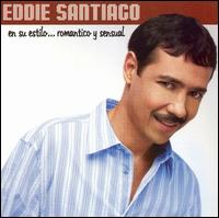 En Su Estilo Romantico y Sensual von Eddie Santiago