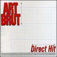 Direct Hit von Art Brut
