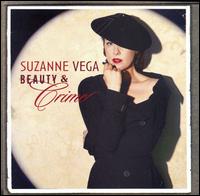 Beauty & Crime von Suzanne Vega