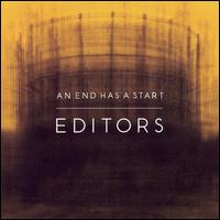 End Has a Start von Editors