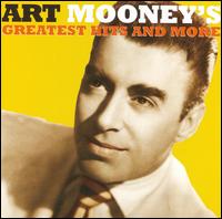 Greatest Hits and More von Art Mooney