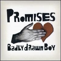 Promises, Pt. 1 von Badly Drawn Boy
