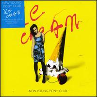 Ice Cream von New Young Pony Club