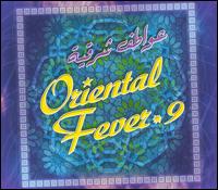 Oriental Fever, Vol. 9 von Various Artists