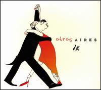 Dos von Otros Aires