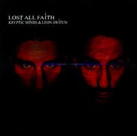Lost All Faith von Kryptic Minds