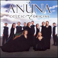 Celtic Origins von Anúna