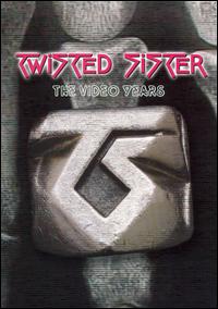 Video Years von Twisted Sister