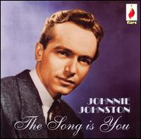 Song Is You von Johnnie Johnston