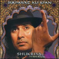 Shukriya von Sukhawat Ali Khan