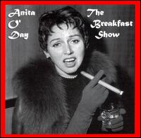 Breakfast Show von Anita O'Day