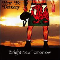 Bright New Tomorrow von Here Be Dragons