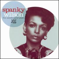 Westbound Years von Spanky Wilson