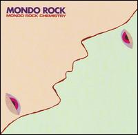 Chemistry von Mondo Rock