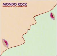 Chemistry von Mondo Rock