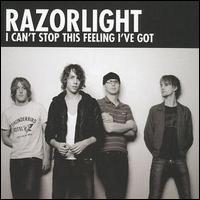 I Can't Stop This Feeling I've Got von Razorlight