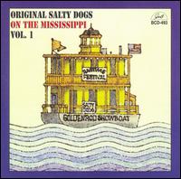 On the Mississippi, Vol. 1 von The Original Salty Dogs