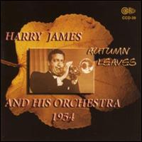 Autumn Leaves 1954 von Harry James